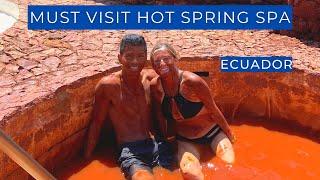 Best HOT SPRING SPA in Cuenca Ecuador | Piedra de Agua | Baños de Cuenca