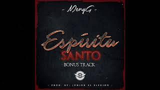 Rap Cristiano - MenyG - Bonus Track "Espiritu Santo"