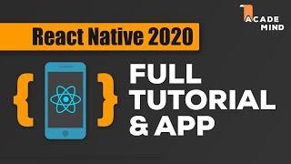 React Native Tutorial for Beginners - Crash Course 2020