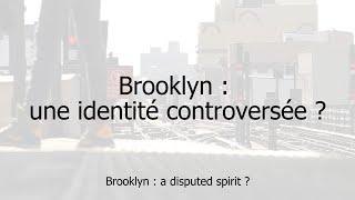 Brooklyn : une identité controversée ?