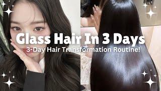 Glass hair in 3 days | Get Silky, Smooth Hair in 3 Days | No Heat, Budget-Friendly Hair Routine.