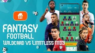 Wildcard vs Limitless Drafts For MD3 - Euro 2020 Fantasy Football