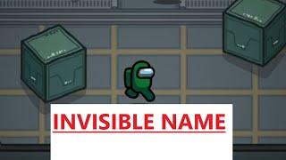 How to have INVISIBLE name on Among Us [PC]