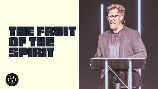 The Fruit of the Spirit | Pastor David Wright | Life Link Church