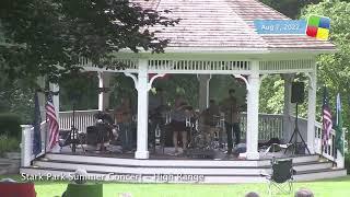 Stark Park Summer Concert - High Range, 8/7/22