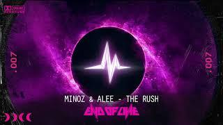 Minoz & Alee - The Rush