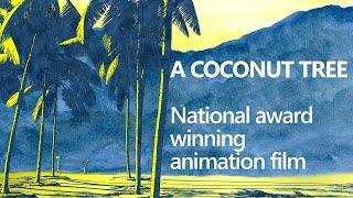 National Award Winning Film | A Coconut Tree | Joshy Benedict