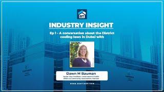 Industry Insight - Dawn Bauman