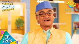 Taarak Mehta Ka Ooltah Chashmah - Episode 2206 - Full Episode