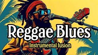 Reggae Blues for the Heart: Feel the Vibes