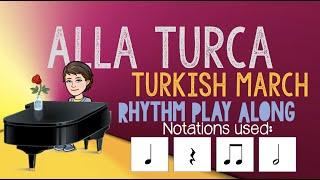 Alla Turca (Turkish March) - Rhythm Play Along