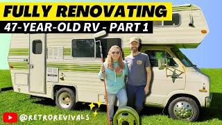 Full Renovation - Vintage Camper RV | Start to Finish - Part 1 (DIY Before & After)