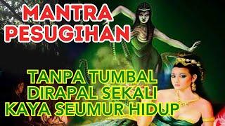 MANTRA PESUGIHAN Kaya Seumur Hidup Tanpa Tumbal, Cukup Dirapal Sekali