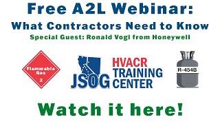 A2L Webinar with Ronald Vogl: What Contractors Need to Know!