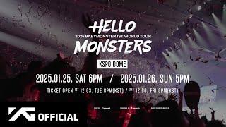 2025 BABYMONSTER 1st WORLD TOUR [HELLO MONSTERS] IN SEOUL SPOT VIDEO