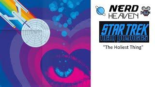 Star Trek New Voyages "The Holiest Thing"