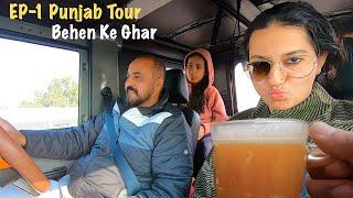 Punjab Tour EP-1 Behen Ke Ghar Ludhiana || PUNJABI TREKKER