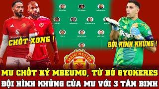 Tin Mới Man Utd 28/5: MU chốt ký Mbeumo, từ bỏ Gyokeres, Đội hình khủng của MU với 3 "tân binh"