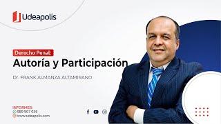 Autoría y Participación | Frank Almanza Altamirano