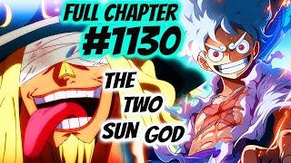 One Piece Full 1130: Cursed Sun God At Luffy Nagtagpo Na