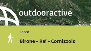 Birone - Rai - Cornizzolo