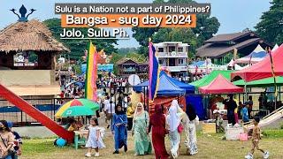 BANGSA - SUG DAY | 634th anniversary of Local Governance in Jolo Sulu #Non BARMM province