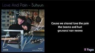 Love And Pain [Lovestruck In The City OST Part 3] - LEE SUHYUN (이수현) Lyrics