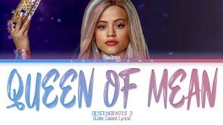 Descendentes 3 - "Queen of Mean" | Color Coded Lyrics (tradução/legendado)