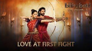 Baahubali OST - Volume 06 - Love At First Fight | MM Keeravaani