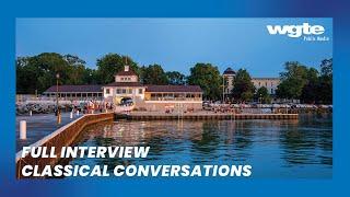 The Making of Lakeside Chautauqua: An American Treasure | Full Interview | Classical Conversations