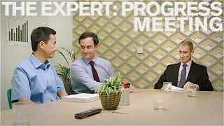 The Expert: Progress Meeting (Short Comedy Sketch)