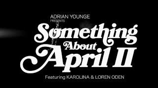 Something About April II - Winter Is Here [feat. Karolina] (Official Music Video)