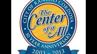 Live from City Hall - Rancho Cordova Turns 10