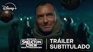 Skeleton Crew: Viaje a lo desconocido | Tráiler subtitulado | Disney+