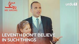 Leventh don't believe in such things  | Best Moments | Mr. Wrong | Bay Yanlis