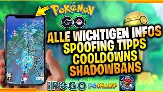  POKÉMON GO SPOOFING  POKÉMON FLÜCHTEN? SOFTBANS & COOLDOWNS?   ALLES ERKLÄRT! TIPPS FÜR SPOOFER!