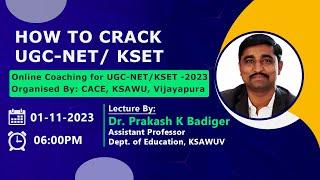 How to crack UGC-NET/KSET-2023 | PAPER-1 | CACE | KSAWUV