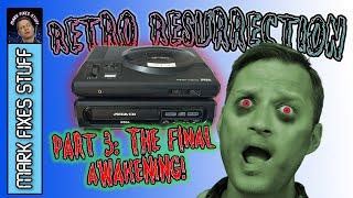 Pt 3: Smashed Sega MegaCD Retro Resurrection - Clean, Build and Play!