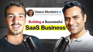 Building a Successful SaaS Business: Insights from Vasco Monteiro #saas #podcast #businessgrowth