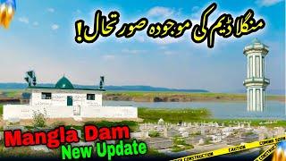 Current Status of Mangla Dam/Mangla Dam Water Level Today/Mangla Dam Darbar//Mirpur Azad Kashmir/