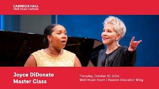 Joyce DiDonato Master Class | Thursday, October 10, 2024