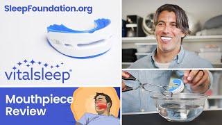 VitalSleep Mouthpiece Review - A Low-Profile Anti-Snoring Mouthpiece!