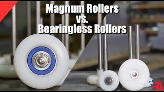 Magnum Rollers vs Bearingless Rollers | Specialty Rollers You Need | American Garage Door Supply