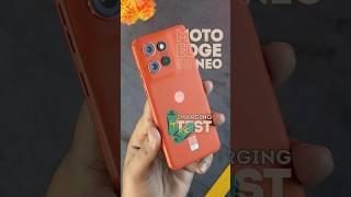 Moto Edge 50 Neo Charging Test  #motoedge50neo #smartphone #ytshorts #shortsfeed