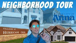 Villages of Hurricane Creek | Neighborhood Tour | New Construction | Best of Anna, TX