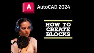 Create Blocks - AutoCAD 2024 Tutorials
