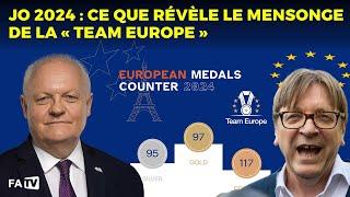 JO 2024 : Ce que révèle le mensonge de la « Team Europe ».