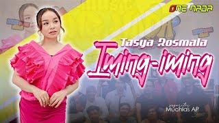 IMING IMING - TASYA ROSMALA | OFFICIAL ONE NADA