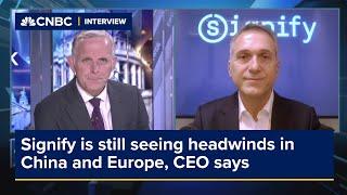 Signify is still seeing headwinds in China and Europe, CEO says