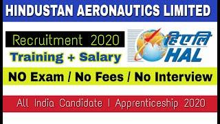 HAL Recruitment 2020 I No Fees / No Exam / Freshers / Diploma I Apprenticeship 2020